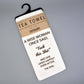 A Wise Woman Once Said - Microfiber Waffle Weave Tea Towel