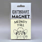 Meowdy Y'all  - 3" Square Magnet