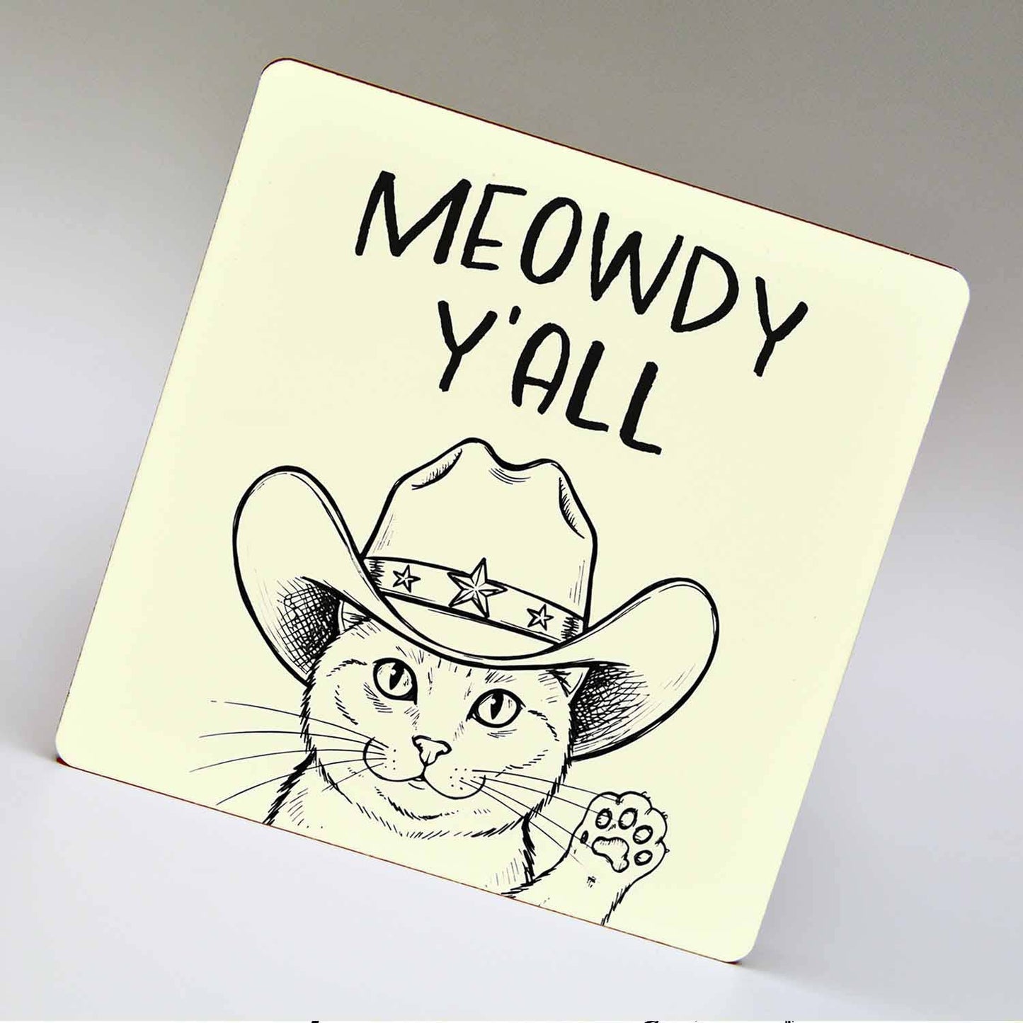 Meowdy Y'all  - 3" Square Magnet