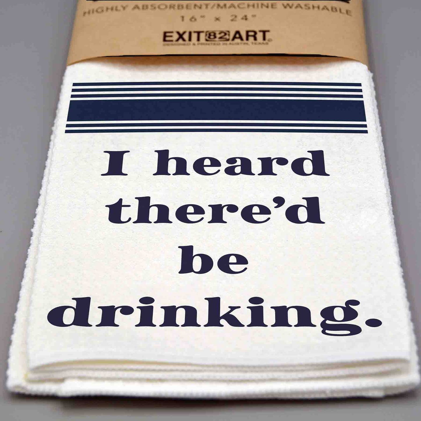 I heard there'd be drinking - 16" x 24" Waffle Weave Towel
