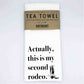 Second Rodeo - 16" x 24" Waffle Weave Tea Towel
